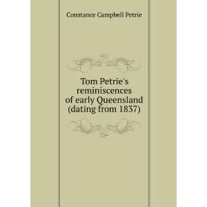   early Queensland (dating from 1837) Constance Campbell Petrie Books