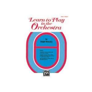 Learn to Play in the Orchestra, Book 2 Book Viola By Ralph Matesky 