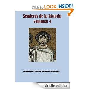 SENDEROS DE LA HISTORIA, VOLUMEN 4 (Spanish Edition) Jorge Cobo Diez 