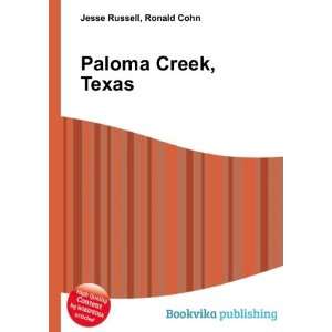  Paloma Creek, Texas Ronald Cohn Jesse Russell Books