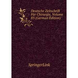   FÃ¼r Chirurgie, Volume 83 (German Edition) SpringerLink Books