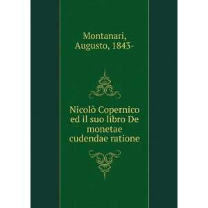  NicolÃ² Copernico ed il suo libro De monetae cudendae 