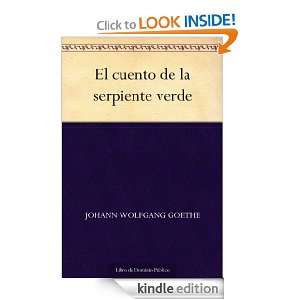 El cuento de la serpiente verde (Spanish Edition) Johann Wolfgang 
