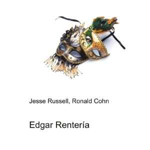  Edgar RenterÃ­a Ronald Cohn Jesse Russell Books
