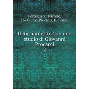   di Giovanni Procacci (Italian Edition) NiccolÃ² Forteguerri Books