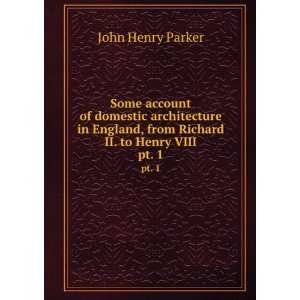   in England, From Richard II. to Henry VIII John Henry Parker Books