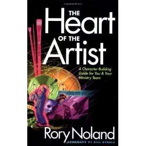  The Heart of the Artist [Paperback] Rory Noland Books