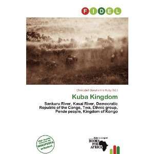    Kuba Kingdom (9786138444978) Christabel Donatienne Ruby Books