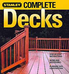 Complete Decks by Meredith Books 2005, Paperback 9780696221163  