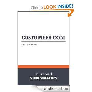 Summary Customers   Patricia B. Seybold Must Read Summaries 