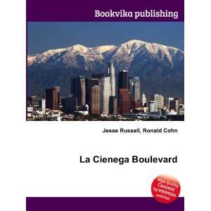  La Cienega Boulevard Ronald Cohn Jesse Russell Books