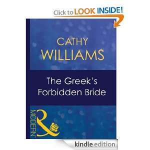 The Greeks Forbidden Bride Cathy Williams  Kindle Store