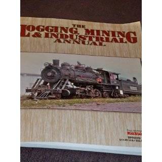 the logging mining industrial annual spring by finescale railroader 