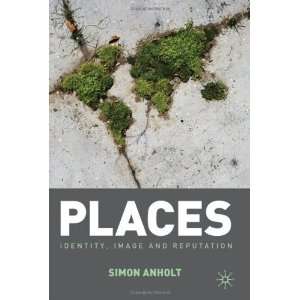    Identity, Image and Reputation [Hardcover] Simon Anholt Books