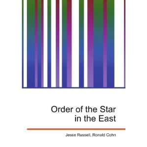  Order of the Star in the East Ronald Cohn Jesse Russell 