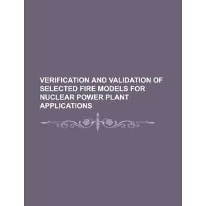   models for nuclear power plant applications (9781234113926) U.S