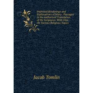    With Diss. On Various Religious Topics Jacob Tomlin Books