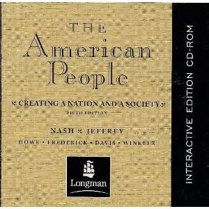 The American People   Creating a Nation and a Society   5th Edition 