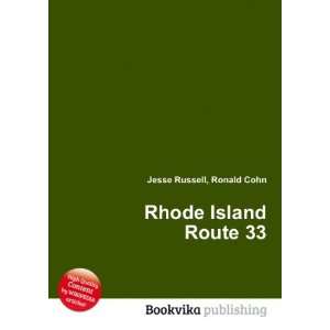  Rhode Island Route 33 Ronald Cohn Jesse Russell Books