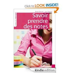 Savoir prendre des notes (Eyrolles Pratique) (French Edition) Renée 