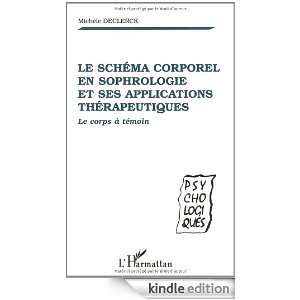 Schema corporel en sophrologie et ses applications the (French Edition 