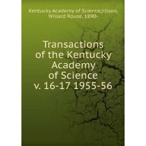    56 Jillson, Willard Rouse, 1890  Kentucky Academy of Science Books
