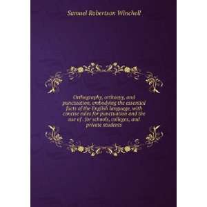   , colleges, and private students Samuel Robertson Winchell Books