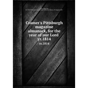  Cramers Pittsburgh magazine almanack, for the year of our 