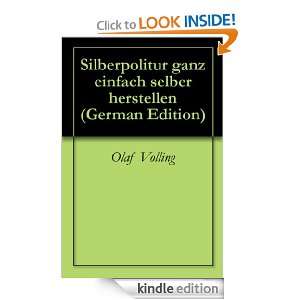 Silberpolitur ganz einfach selber herstellen (German Edition) [Kindle 