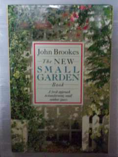 The NEW SMALL GARDEN BOOK   John Brookes   Fantastic*  