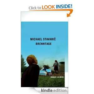Brenntage Roman (German Edition) Michael Stavaric  