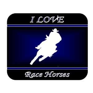  I Love Race Horses Mouse Pad   Blue Design: Everything 