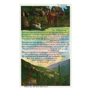 Wyoming, Scenic Views with a Poem Travel Premium Poster 