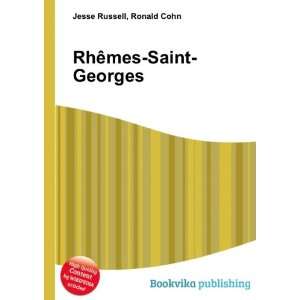  RhÃªmes Saint Georges Ronald Cohn Jesse Russell Books