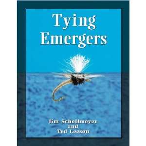  Tying Emergers A Complete Guide: Books
