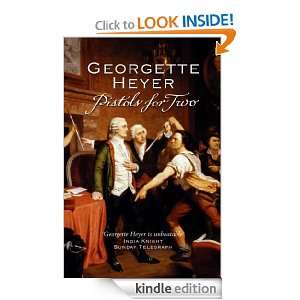 Pistols For Two Georgette Heyer  Kindle Store