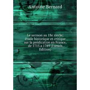   en France, de 1715 a 1789 (French Edition) Antoine Bernard Books