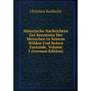   Rohen Zustande, Volume 3 (German Edition) (9785874747077) Christian