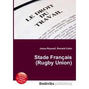  Stade FranÃ§ais (Rugby Union) Ronald Cohn Jesse Russell 