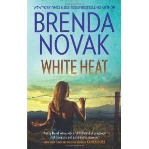  White Heat [Mass Market Paperback] Brenda Novak Books
