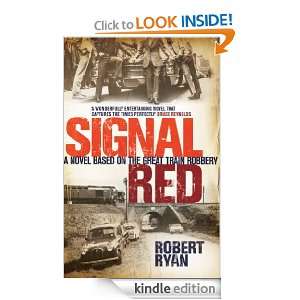 Signal Red Robert Ryan  Kindle Store