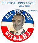LYNDON B. JOHNSON Campaign Pin Pinback Political Button  