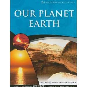  Our Planet Earth (Gods Design for Heaven & Earth 