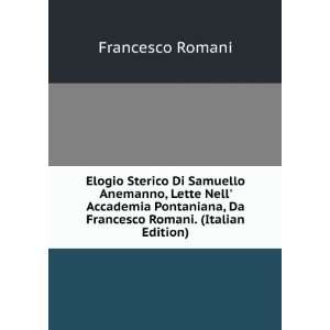   , Da Francesco Romani. (Italian Edition) Francesco Romani Books