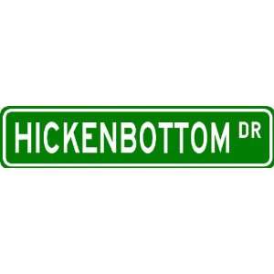 HICKENBOTTOM Street Sign ~ Personalized Family Lastname Novelty Sign 