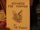 ADVANCED FOX TRAPPING BOOK TRAPS VE TINGLEY