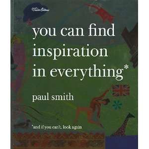    And If You Cant, Look Again Paul Smith, William Gibson Books