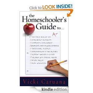 The Homeschoolers Guide To Vicki Caruana, Ellyn Davis, Shari 