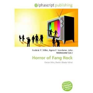  Horror of Fang Rock (9786133795990) Books