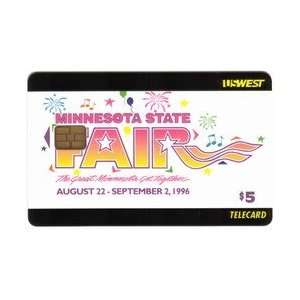  Collectible Phone Card: $5. Minnesota State Fair (08/96 